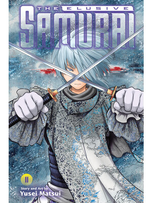cover image of The Elusive Samurai, Volume 11